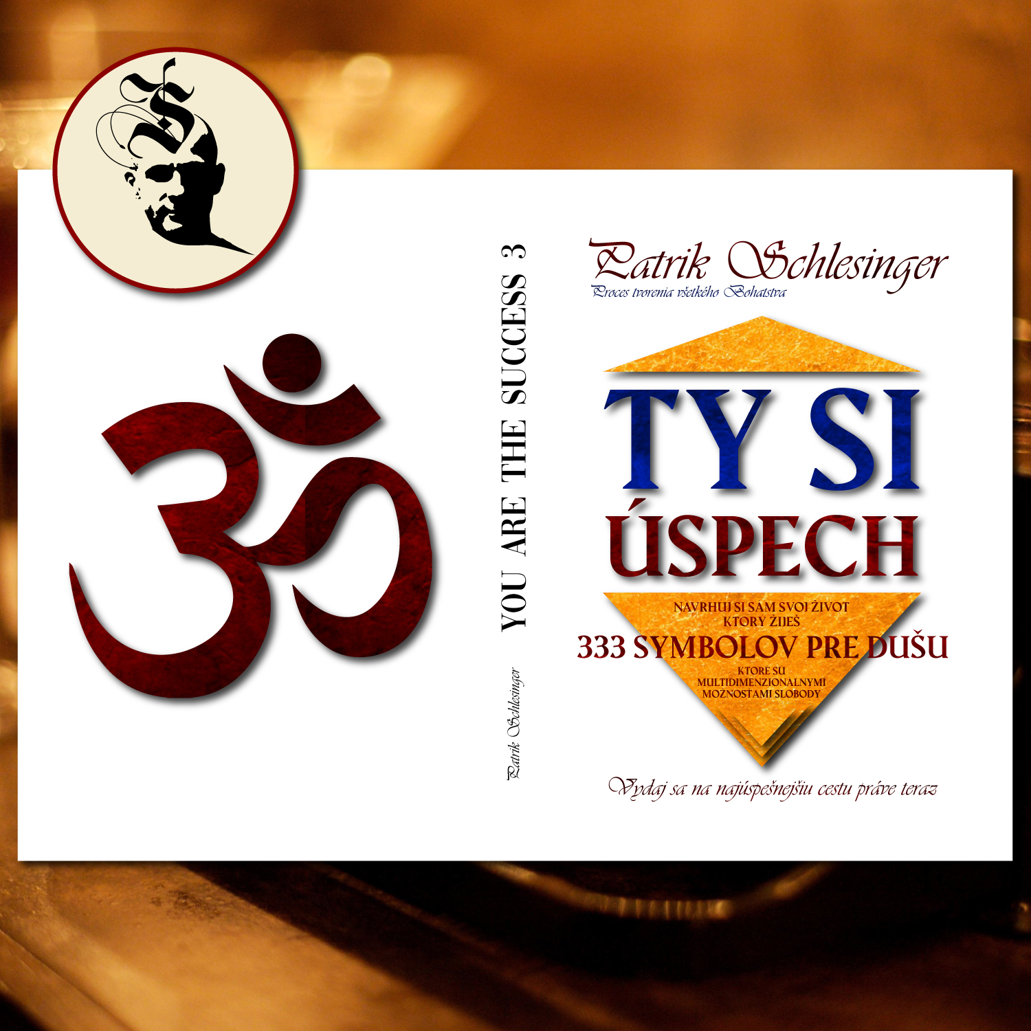 You Are The Success - 333 Symbols for the Soul